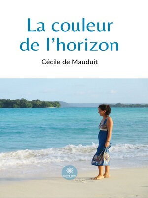 cover image of La couleur de l'horizon
